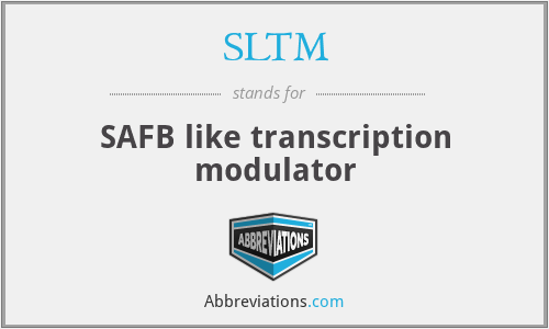 SLTM - SAFB like transcription modulator