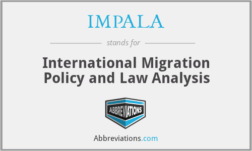 IMPALA - International Migration Policy and Law Analysis