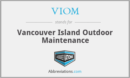 VIOM - Vancouver Island Outdoor Maintenance