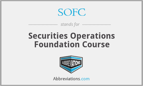SOFC - Securities Operations Foundation Course