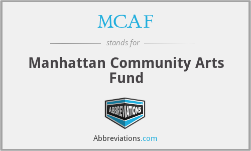 MCAF - Manhattan Community Arts Fund