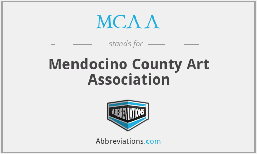 MCAA - Mendocino County Art Association
