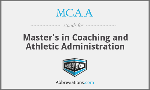 MCAA - Master's in Coaching and Athletic Administration