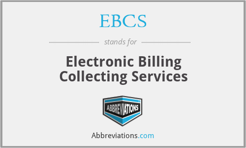 EBCS - Electronic Billing Collecting Services