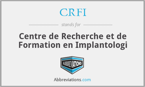 CRFI - Centre de Recherche et de Formation en Implantologi