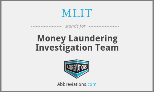 MLIT - Money Laundering Investigation Team