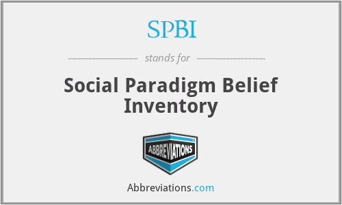 SPBI - Social Paradigm Belief Inventory