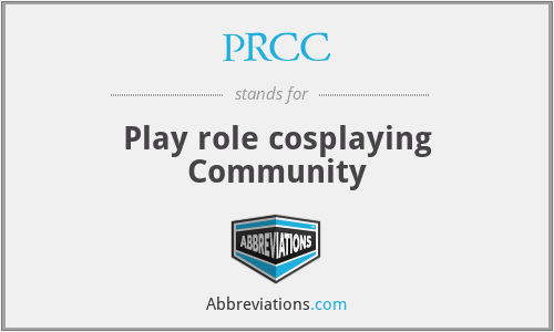 PRCC - Play role cosplaying Community