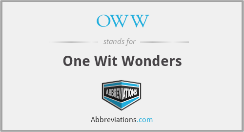 OWW - One Wit Wonders