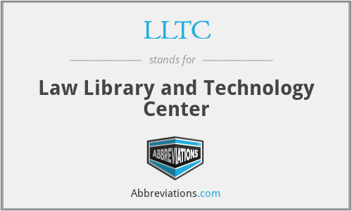 LLTC - Law Library and Technology Center