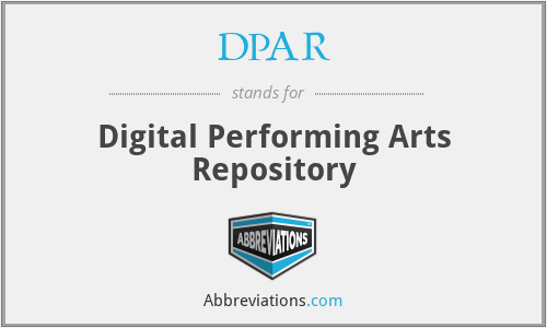 DPAR - Digital Performing Arts Repository