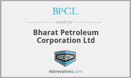 BPCL - Bharat Petroleum Corporation Ltd