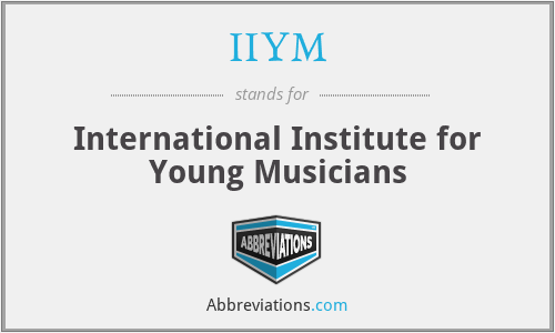 IIYM - International Institute for Young Musicians