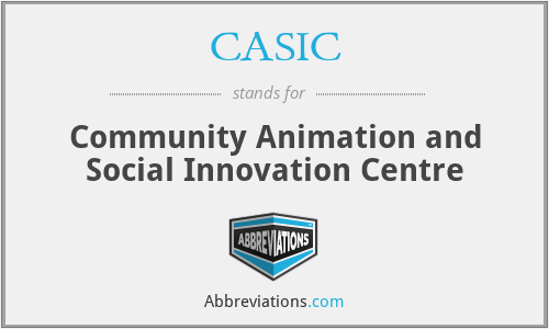 CASIC - Community Animation and Social Innovation Centre