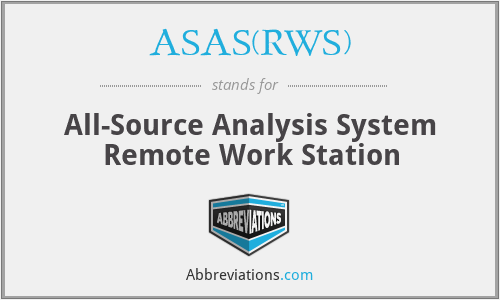 ASAS(RWS) - All-Source Analysis System Remote Work Station
