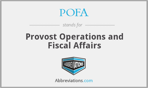 POFA - Provost Operations and Fiscal Affairs