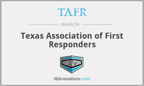 TAFR - Texas Association of First Responders