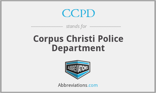 CCPD - Corpus Christi Police Department