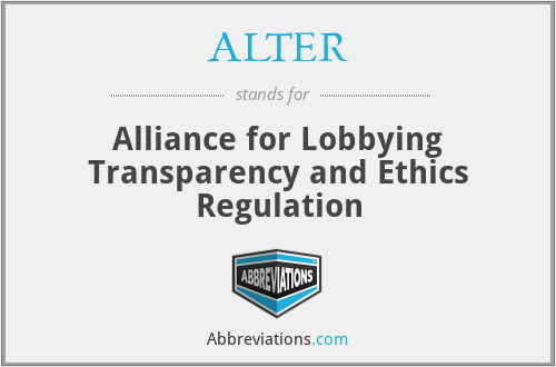 ALTER - Alliance for Lobbying Transparency and Ethics Regulation