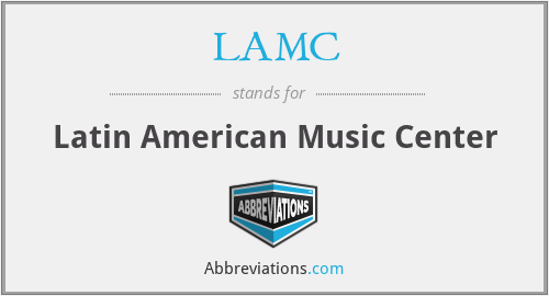 LAMC - Latin American Music Center