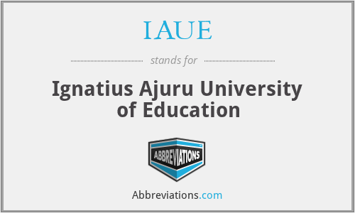 IAUE - Ignatius Ajuru University of Education