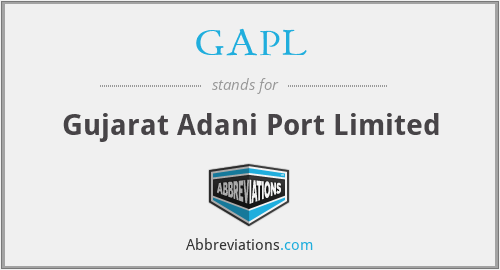 GAPL - Gujarat Adani Port Limited