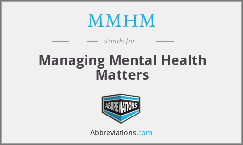 MMHM - Managing Mental Health Matters
