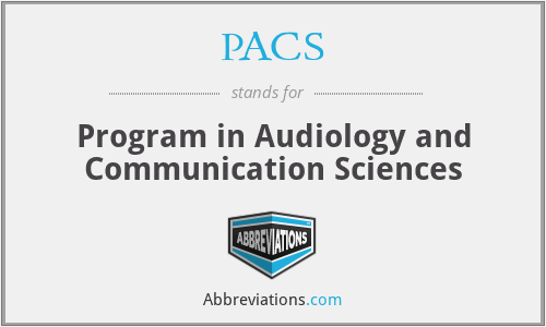 PACS - Program in Audiology and Communication Sciences