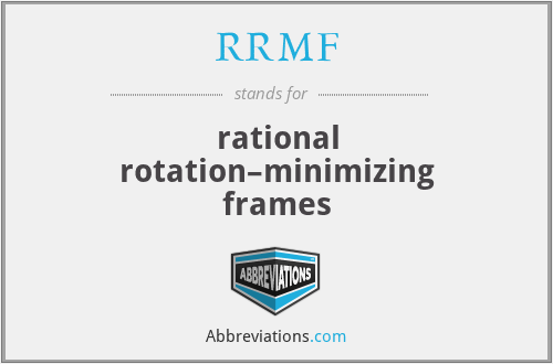 RRMF - rational rotation–minimizing frames