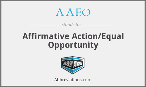 AAEO - Affirmative Action/Equal Opportunity