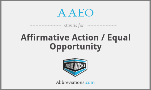 AAEO - Affirmative Action / Equal Opportunity
