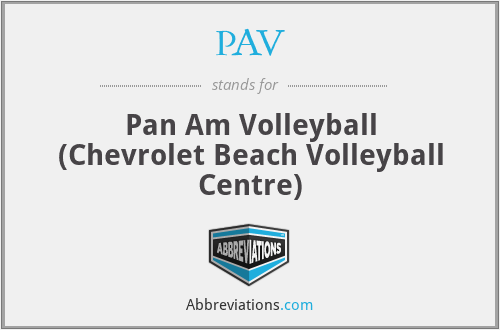 PAV - Pan Am Volleyball (Chevrolet Beach Volleyball Centre)