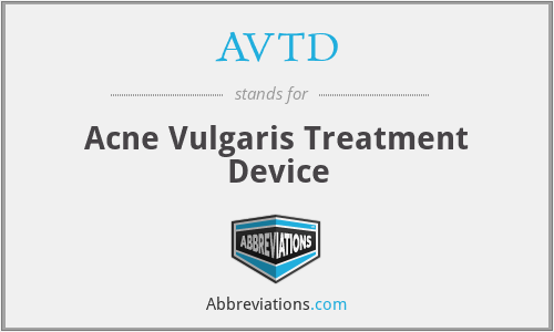 AVTD - Acne Vulgaris Treatment Device