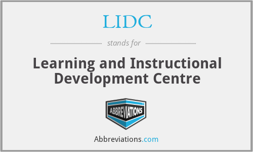 LIDC - Learning and Instructional Development Centre