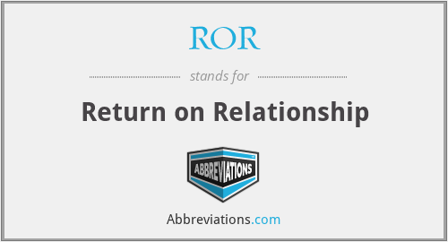 ROR - Return on Relationship
