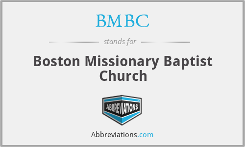 BMBC - Boston Missionary Baptist Church