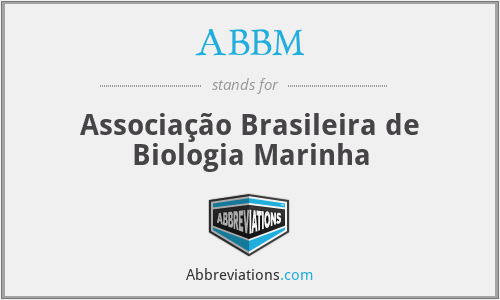 ABBM - Associação Brasileira de Biologia Marinha