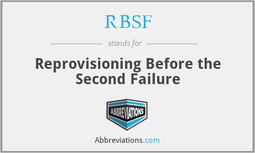 RBSF - Reprovisioning Before the Second Failure