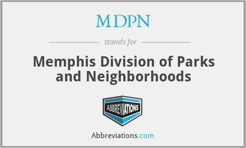MDPN - Memphis Division of Parks and Neighborhoods