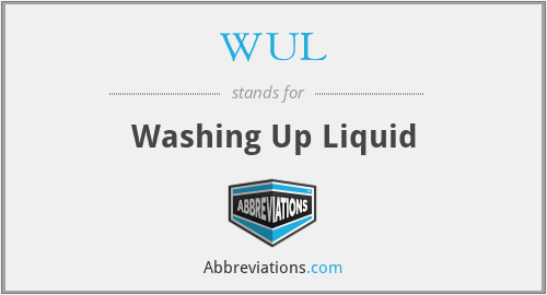WUL - Washing Up Liquid