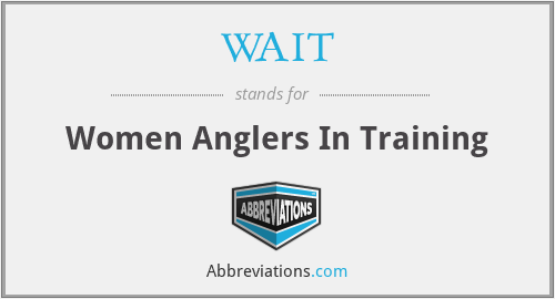 WAIT - Women Anglers In Training