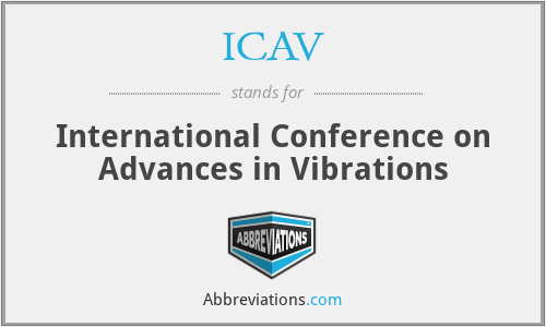 ICAV - International Conference on Advances in Vibrations