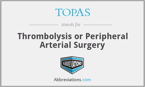 TOPAS - Thrombolysis or Peripheral Arterial Surgery