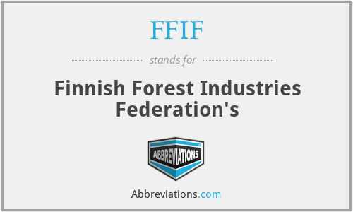 FFIF - Finnish Forest Industries Federation's
