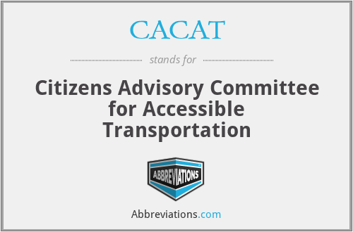 CACAT - Citizens Advisory Committee for Accessible Transportation
