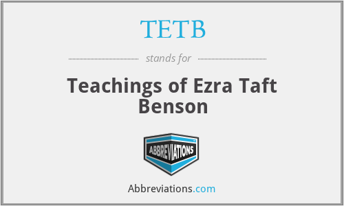 TETB - Teachings of Ezra Taft Benson