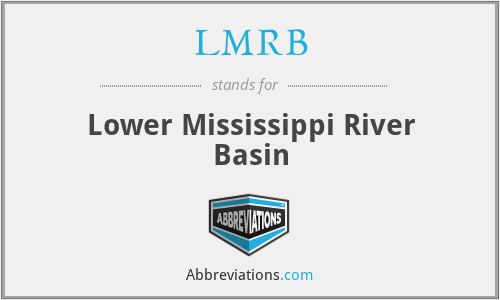 LMRB - Lower Mississippi River Basin