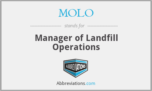 MOLO - Manager of Landfill Operations