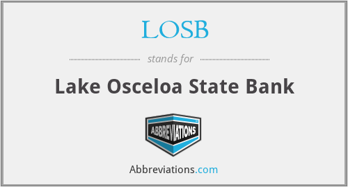 LOSB - Lake Osceloa State Bank