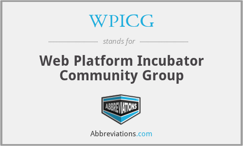 WPICG - Web Platform Incubator Community Group